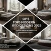 Top-5-Modern-Bed-Designs-2025-Luxury-Beds-in-Pakistan-MZee-Furniture-Chiniot